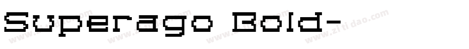 Superago Bold字体转换